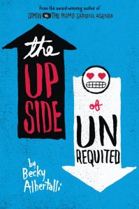 Das Cover zum Buch The Upside of Unrequited von Becky Albertalli